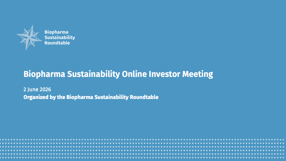 Biopharma Sustainability Online Investor Meeting